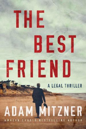 [Broden Legal 03] • The Best Friend (Broden Legal)